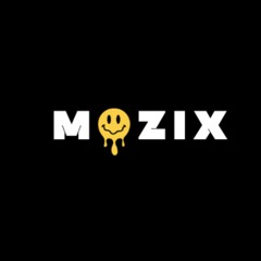 MOZIX - Love Or Die
