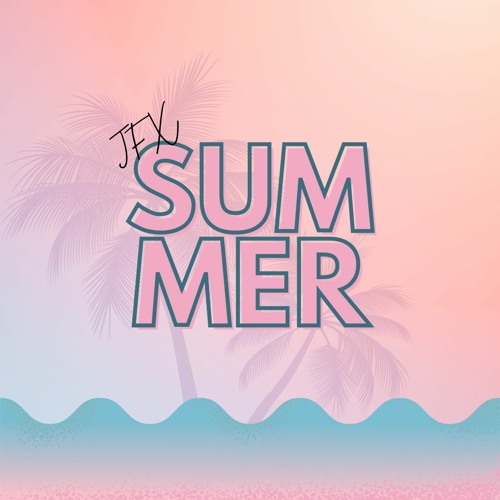 Summer - JFX