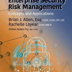 [VIEW] KINDLE ✉️ Enterprise Security Risk Management: Concepts and Applications by  B