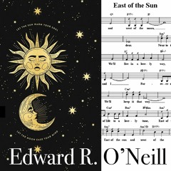 East of the Sun and West of the Moon