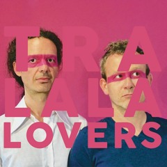 06 - Tralala Lovers - Mazurka Du Pangolin