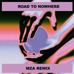 DOWNLOAD: Kas:st - Road To Nowhere (MZA Remix)