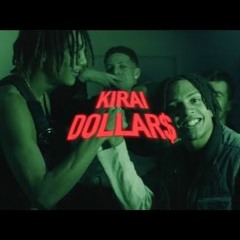 KIRAI - DOLLARS