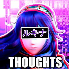 Thoughts (Prod. Cinnamon) (Lost In Thoughts All Alone Hip-Hop Remix)