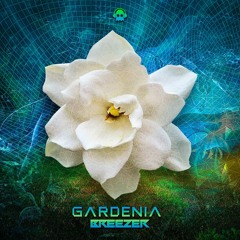 Gardenia - Breezer (Original Mix) 👻[Phantom Unit Rec]