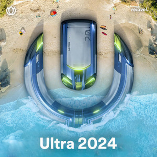 Ultra Music Festival 2024 🔊 Ultra 2024