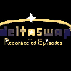 Deltaswap: Reconnected Episodes [Episode 2: Hell's New Circle!] OST: Static