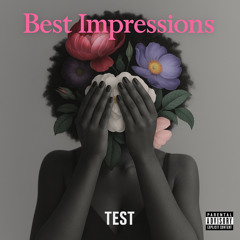 Best Impressions