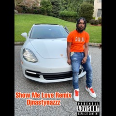 Show me love remix (IDWIWYDWYC)