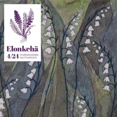 Akateemista villeyttä, ekofeminismiä ja planetaarisen puutarhan kenttäasema: nuorisotutkimus kestävyyssiirtymässä (4/24)