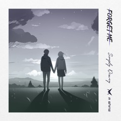 Forget Me (With M Shine)
