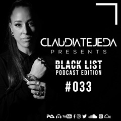 Claudia Tejeda · Black List Podcasts Edition #033