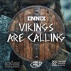 Ennix - Vikings are calling DJ mix artwork - Electronic music tracklist cover image