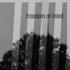 freedom of mind