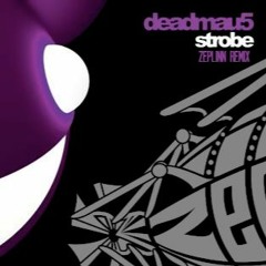 Deadmau5 - Strobe (Zeplinn Remix)
