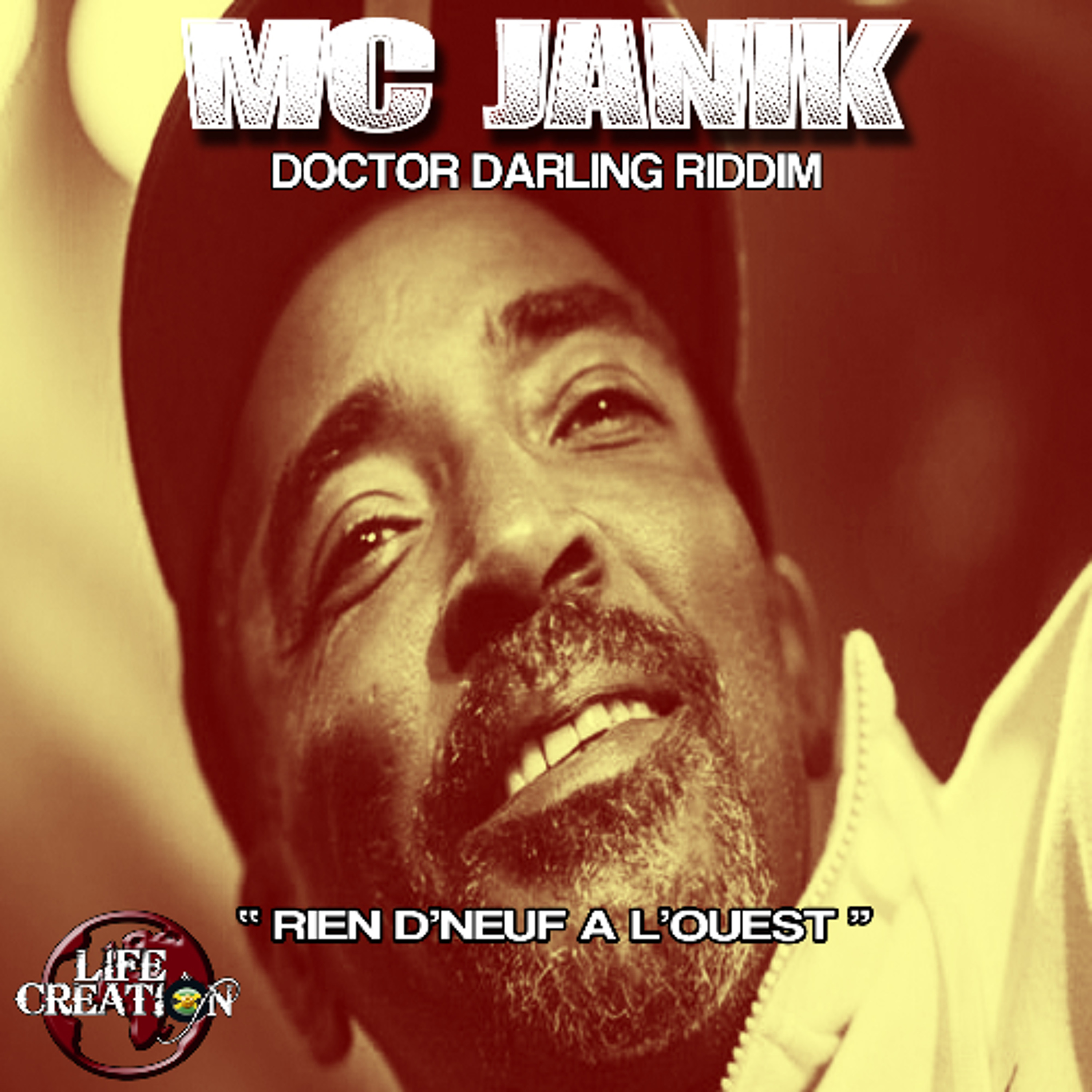 MC JANIK - Rien de neuf -  Life and Creation dubplate episode artwork