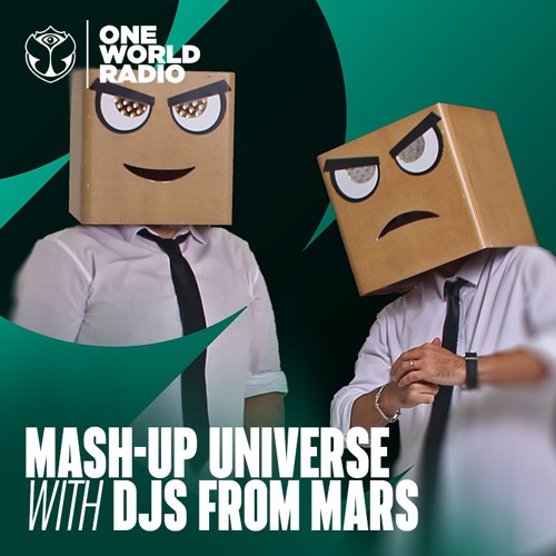 Mash-Up Universe with DJs From Mars - July, 2026
