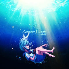 【BOFXVI】Namiel - Aequor Lucem