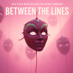 Between the Lines (House Remix)