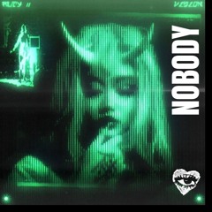 NOBODY [FREE DOWNLOAD]