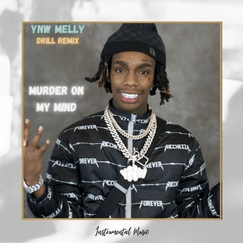 YNW Melly - Murder on my Mind (Drill Remix)