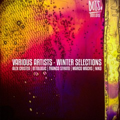 DOT015 Various Artists - Winter Selections // OUT 12.01.24