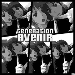 Génération Avenir Ft. Pako