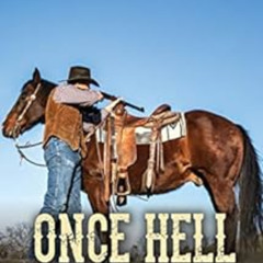 free EPUB 📂 Once Hell Freezes Over (A Sheriff Ben Stillman Western) by Peter Brandvo
