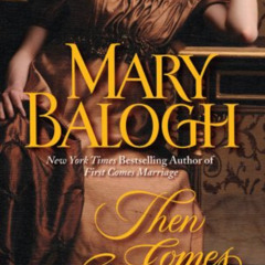 [Free] EBOOK 💑 Then Comes Seduction (Huxtable Series) by  Mary Balogh &  Anne Flosni