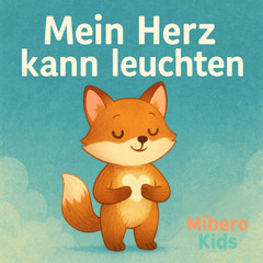 Mein Herz kann leuchten