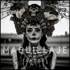 Eneas - Maquillaje (Mix & Master)