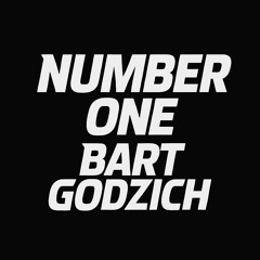 Bart Godzich - Number one [FREE DOWNLOAD]