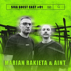 SiXa Guest Cast 01 - Marian Rakieta B2B aint