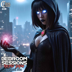 Bedroom Sessions Radio Show Ep 576