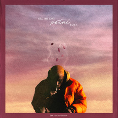 Till The Last Petal Falls (The Deluxe Edition)
