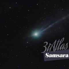 Dave Moor -  3iAtlas - Samsara ( a eternity travel  )