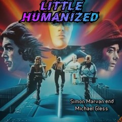 Little Humanized