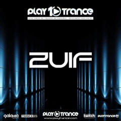 ZuiF At 10th Anniversary PlayTrance Radio