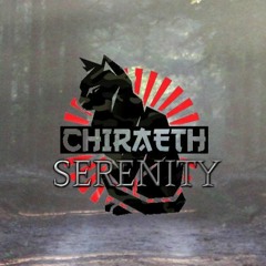 CHIRAETH - SERENiTY [ CHILL / DRUM AND BASS ]