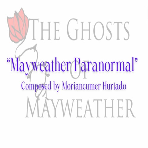 Mayweather Paranormal