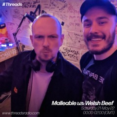 Malleable b2b Welsh Beef - 21-May-22 | Threads