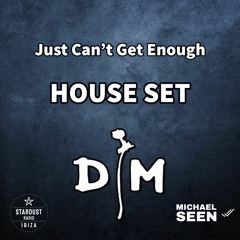 Just Can't Get Enough House