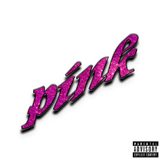PINK [Full Mixtape]