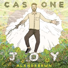 "JOY" - Cas One (produced by Alxndrbrwn)