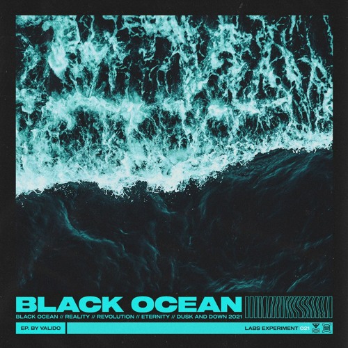 Valido - Black Ocean