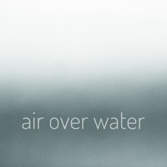 air over water