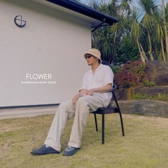 Yo-Sea / Flower (KAIBOOGALOO EDIT)