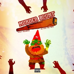 Murder Blunt - We Aint Playing
