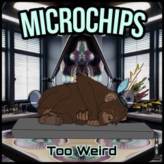 “Too” Weird - Microships (O.M.G Premiere)