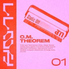 #01 – O.M.Theorem
